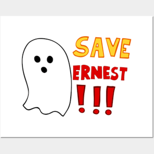 We Have a Ghost. Save Ernest Posters and Art